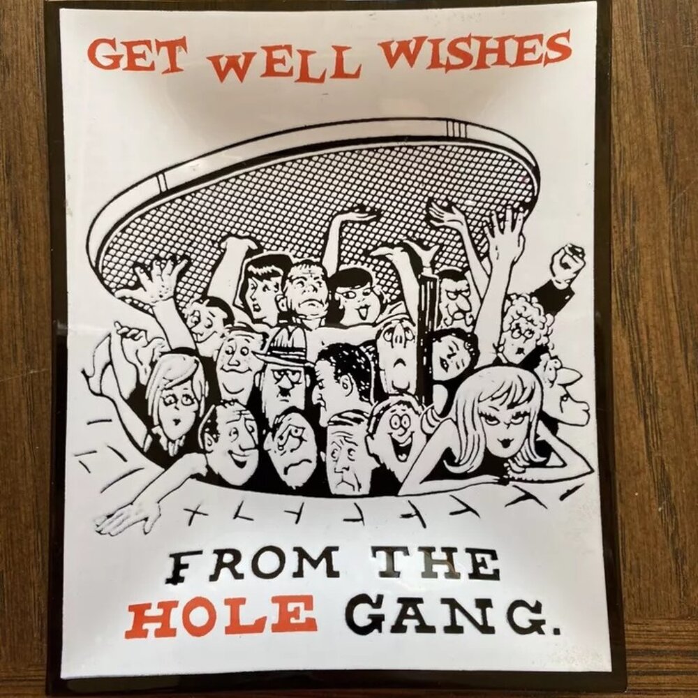 Get Well Wishes from the Hole Gang 3 3/4" x 4 3/4" B/W Glass Plate Houze Art GUC